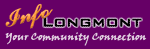 InfoLongmont.com Your Community Connection for Longmont!